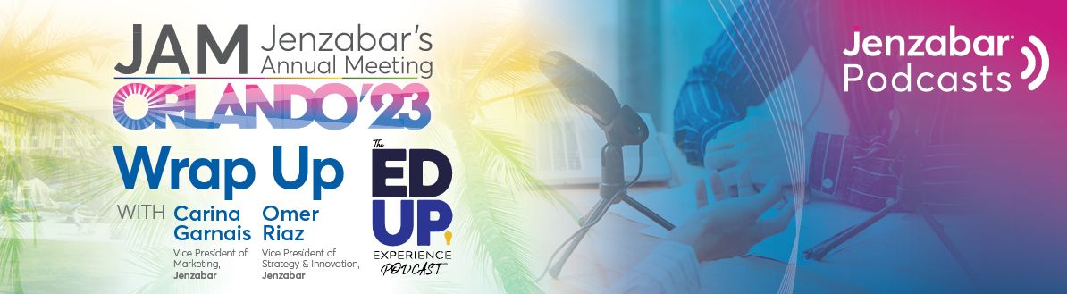 EdUp Podcast - JAM Wrap Up