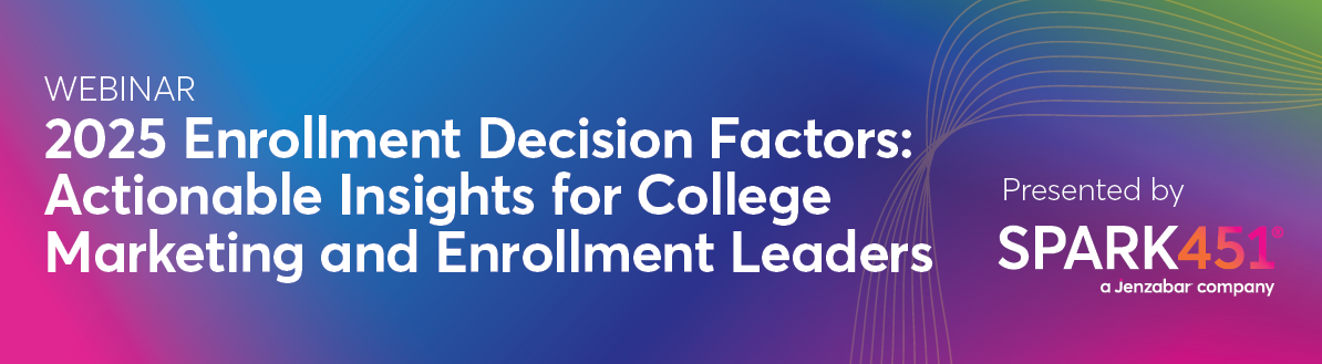 JENZ_Web_SPARK_2025 Enrollment Decision Factors_CTA_1194x329